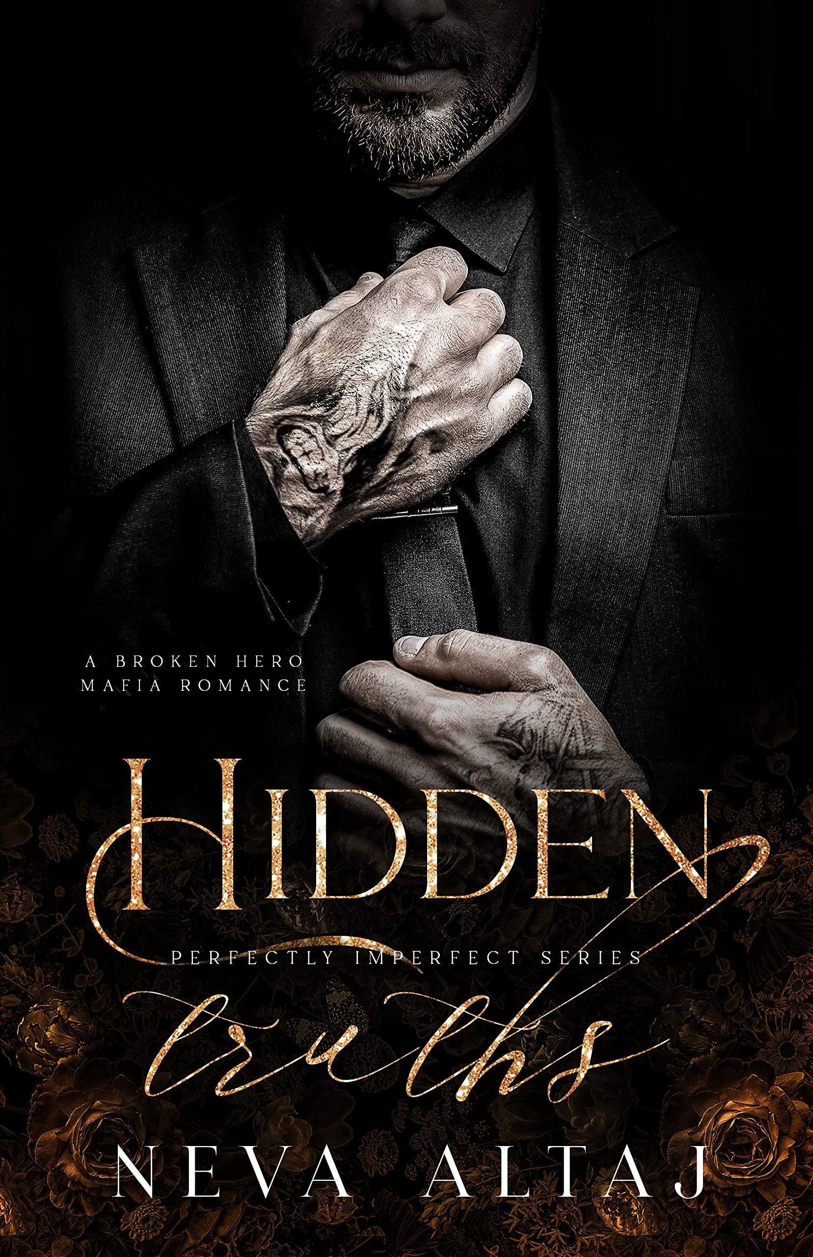 Hidden Truths: A Broken Hero Mafia Romance (Perfectly Imperfect Book 3) Cover